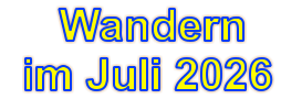 Wandern  im Juli 2026